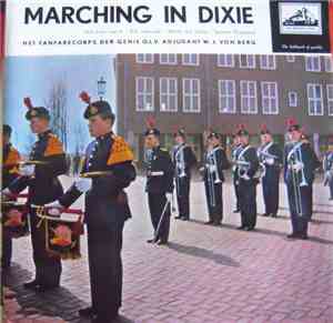 Het Fanfarecorps Der Genie - Marching In Dixie