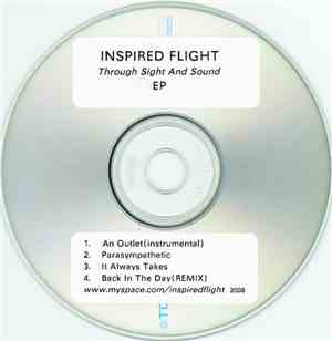 Inspired Flight - Through Sight And Sound EP