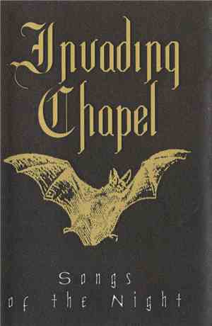 Invading Chapel - Songs Of The Night