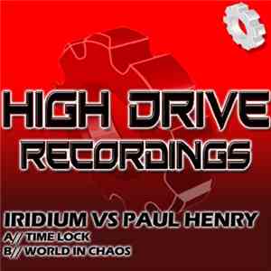Iridium  vs. Paul Henry  - Time Lock
