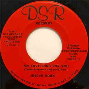 Jessye Roux - My Love Song For You / Pledging My Love