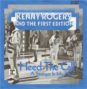 Kenny Rogers And The First Edition - Heed The Call