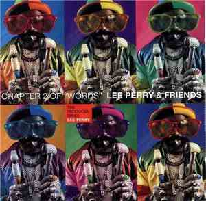 Lee Perry & Friends - Chapter 2 Of 'Words'