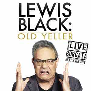 Lewis Black - Lewis Black: Old Yeller (Live At The Borgata)