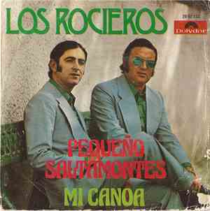 Los Rocieros - Pequeño Saltamontes / Mi canoa
