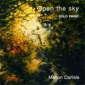 Marion Carlisle - Open The Sky