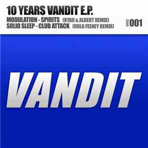 Modulation / Solid Sleep - 10 Years Vandit E.P.