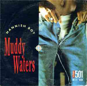 Muddy Waters - Mannish Boy