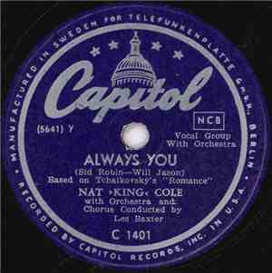 Nat »King« Cole - Always You / Destination Moon