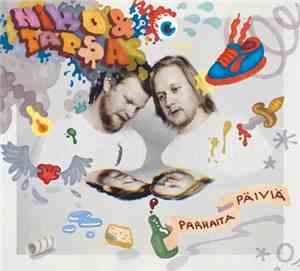 Niko & Tapsa - Parhaita Päiviä