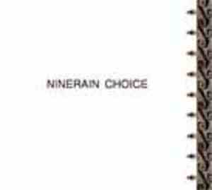 Nine Rain - Choice