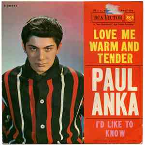 Paul Anka - Love Me Warm And Tender