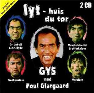 Poul Glargaard - Lyt - Hvis Du Tør