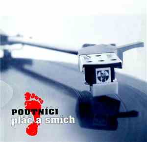 Poutníci - Pláč A Smích