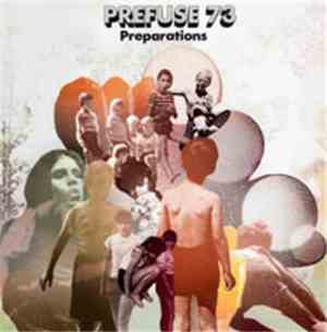 Prefuse 73 - Preparations & Interregnums