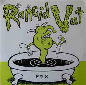 Rancid Vat - Portland Blood Bath