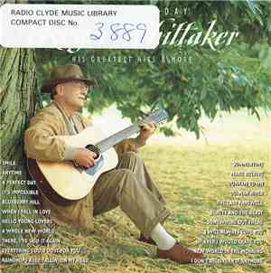 Roger Whittaker - A Perfect Day (His Greatest Hits & More)