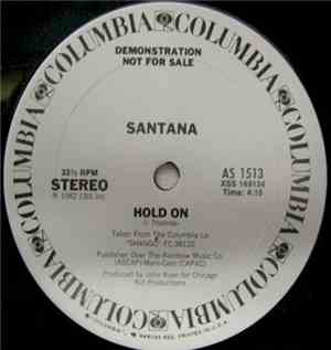 Santana - Hold On / Nowhere To Run