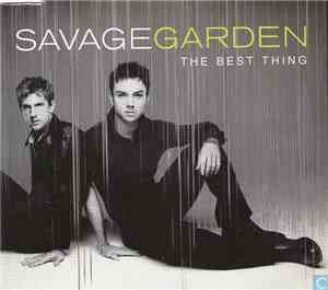 Savage Garden - The Best Thing