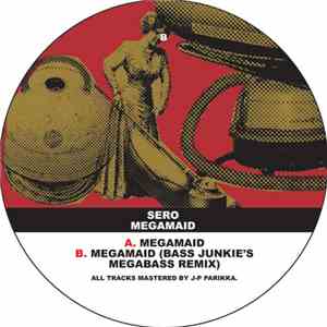 Sero - Megamaid