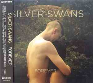 Silver Swans - Forever