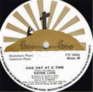 Sister Lois - One Day At A Time