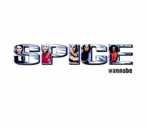 Spice Girls - Wannabe