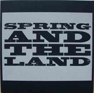 Spring And The Land - Can You Forgive Her? / Hole