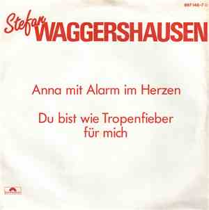 Stefan Waggershausen - Anna Mit Alarm Im Herzen