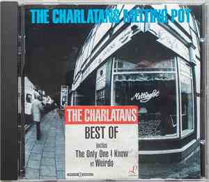 The Charlatans - Melting Pot