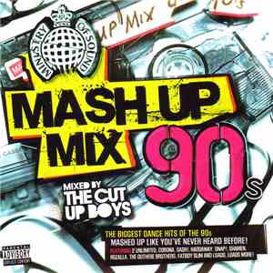 The Cut Up Boys - Mash Up Mix 90s