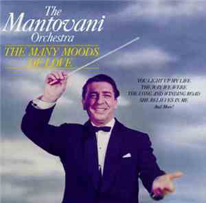 The Mantovani Orchestra - The Many Moods Of Love