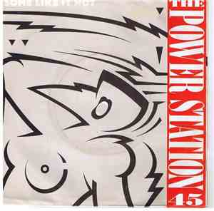 The Power Station - Some Like It Hot