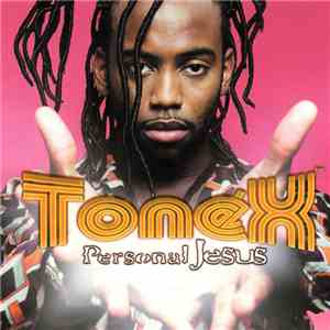 Tonéx - Personal Jesus