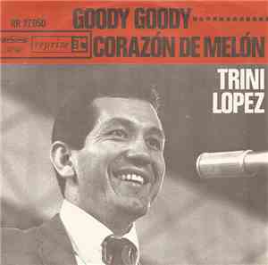 Trini Lopez - Goody Goody