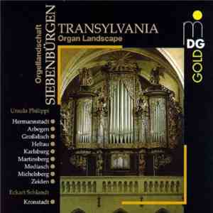 Ursula Philippi - Organ Landscape Transylvania / Orgellandschaft Siebenbürg ...