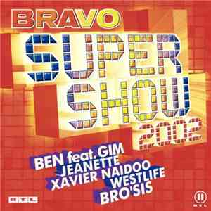 Various - Bravo Super Show 2002