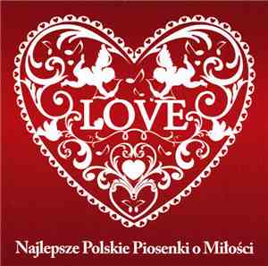 Various - Najlepsze Polskie Piosenki O Miłości