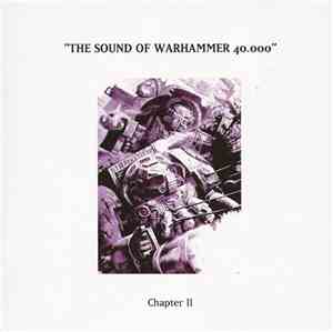 Various - The Sound Of Warhammer 40.000 Chapter II