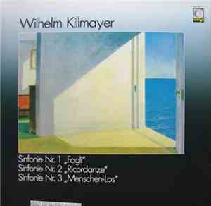 Wilhelm Killmayer - Sinfonie Nr. 1