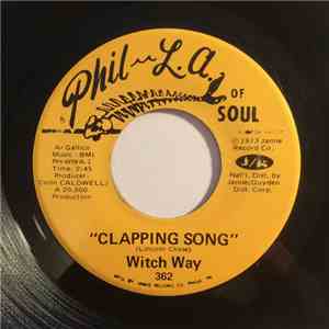 Witch Way - Clapping Song / Hold On To Love