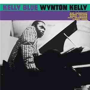Wynton Kelly - Kelly Blue