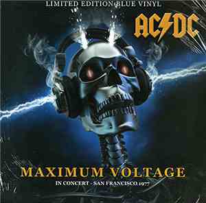 AC/DC - Maximum Voltage - In Concert - San Francisco '77