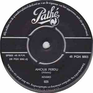 Adamo - Amour Perdu / Sans Toi Mamie