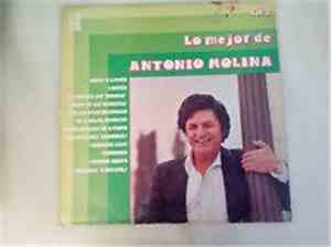 Antonio Molina  - Lo Mejor De Antonio Molina Vol. II