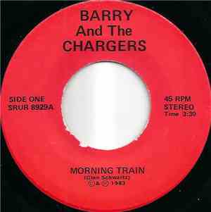 Barry And The Chargers - Morning Train