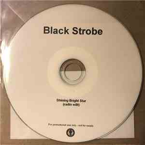 Black Strobe - Shining Bright Star