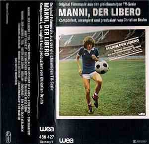 Christian Bruhn - Manni, Der Libero
