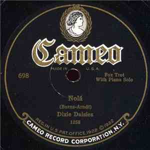 Dixie Daisies / Paul Van Loan And His Orchestra - Nola / When I Think Of Yo ...