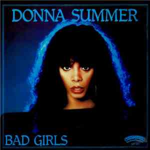 Donna Summer - Bad Girls